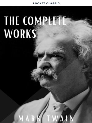 cover image of The Complete Works of Mark Twain